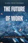 Clara Wintershade - The Future of Work