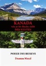 Duanna Mund - Kanada wie es im Buche steht der Westen