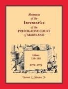Vernon Skinner - Abstracts of the Inventories of the Prerogative Court of Maryland, 1772-1774