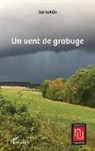 SarbaKân - Un vent de grabuge
