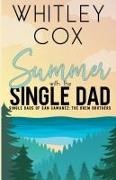 Whitley Cox - Summer with the Single Dad