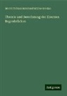 Heinrich Franz Bernhard Müller-Breslau - Theorie und Berechnung der Eisernen Bogenbrücken