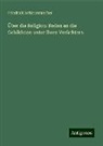 Friedrich Schleiermacher - Über die Religion: Reden an die Gebildeten unter ihren Verächtern