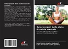 Juan Carlos Ángeles de Jesús1, Luisa Fernanda Castro Cordero - Determinanti dello stato di salute mentale