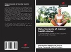 Juan Carlos Ángeles de Jesús1, Luisa Fernanda Castro Cordero - Determinants of mental health status