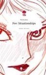 TheStudent - Pov: Situationships. Life is a Story - story.one