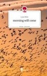 Lynn Witte - morning will come. Life is a Story - story.one