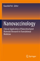 Kaushik Pal - Nanovaccinology