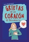Daly Rodríguez - Grietas de un Corazón al Descubierto