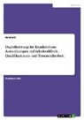 Anonymous - Digitalisierung im Krankenhaus. Auswirkungen auf Arbeitsabläufe, Qualifikationen und Datensicherheit