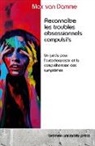 Max van Damme - Reconnaître les troubles obsessionnels compulsifs