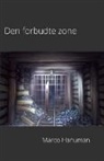 Marco Hanuman - Den forbudte zone