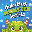 Mary Nhin - Unlocking Monster Secrets