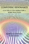 Michelle Comstock, Mary Hocks - Composing Resonance