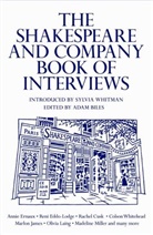 Adam Biles, Biles Adam, Various, Adam Biles, Biles Adam - The Shakespeare and Company Book of Interviews