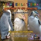 Sensei Paul David - Nin¿os en la Tierra Aventuras de vida Silvestre - Explora el Mundo Yellow Eyed Penguin
