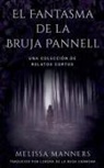 Lorena de la Rosa Carmona, Melissa Manners - El Fantasma de la Bruja Pannell