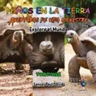 Sensei Paul David - Nin¿os en la Tierra Aventuras de vida Silvestre - Explora el Mundo Tortoise - Ecuador
