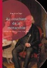Marquis de Ségur - Au couchant de la monarchie