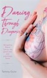 Tammy Gunn - Dancing Through Diagnosis