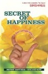 Sirshree - SECRET OF HAPPINESS