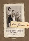 Luis Gusmán - Donde Un Libro Me Llevó