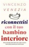 Venezia - Riconnettiti con il Tuo Bambino Interiore