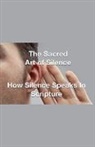 Joshua Rhoades - The Sacred Art of Silence - How Silence Speaks in Scripture