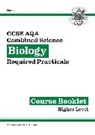 CGP Books, CGP Books - New GCSE Combined Science Biology AQA Required Practicals Course Booklet - Higher