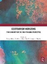Tzung-Cheng (Tc) Wai Leong Huan, Tzung-Cheng (TC) Huan, Tao Ma, Aliana Man Wai Leong - Ecotourism Horizons