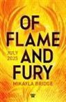 Mikayla Bridge - Of Flame and Fury