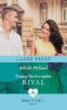 Juliette Hyland - Dating His Irresistible Rival