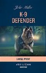 Julie Miller - K-9 Defender