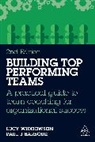 Paul J Barbour, Lucy Widdowson, Paul J Barbour, Lucy Widdowson, Lucy Barbour Widdowson - Building Top-Performing Teams