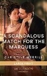 Merrill Christine - A Scandalous Match For The Marquess