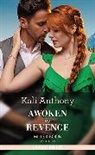 Kali Anthony - Awoken By Revenge