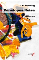 J S Berning, J. S. Berning, J.S. Berning - Penelopes Reise