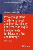Alessandro Luigini - Proceedings of the 2nd International and Interdisciplinary Conference on Digital Environments for Education, Arts and Heritage