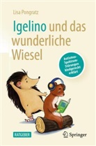Lisa Pongratz, Meggie Klimbacher - Igelino und das wunderliche Wiesel