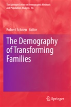 Robert Schoen - The Demography of Transforming Families