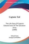 Edward Irons, George Scott Railton - Captain Ted