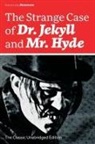 Robert Louis Stevenson - The Strange Case of Dr. Jekyll and Mr. Hyde (the Classic Unabridged Edition)