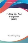 Samuel Granger Camp - Fishing Kits And Equipment (1910)
