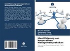 Garden Andrade, Gardenia Andrade, Bráulio Barcelos, Daysemara Cotta - Identifizierung von kooperativen Managementpraktiken
