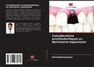 Rahul Bhattacharjee - Considérations prosthodontiques en dentisterie implantaire