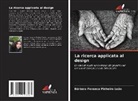 Bárbara Fonseca Pinheiro Leão - La ricerca applicata al design