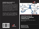 Gardenia Andrade, Bráulio Barcelos, Daysemara Cotta - Identificazione di pratiche di gestione collaborativa
