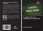 Olivier Baloki Wata - Il cogito ferito: tra alienazione e disincanto