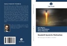Joel Bigley, Darla Donaldson, Nolan Gouveia - Goodwill-basierte Motivation