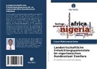Lawal Mohammad Anka - Landwirtschaftliche Entwicklungspotenziale im nigerianischen Bundesstaat Zamfara